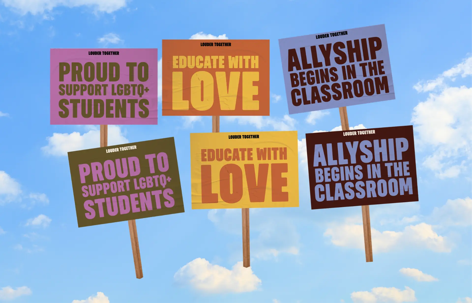 Louder Together placards against a blue sky